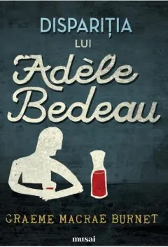 Coperta cărții Dispariția lui Adèle Bedeau