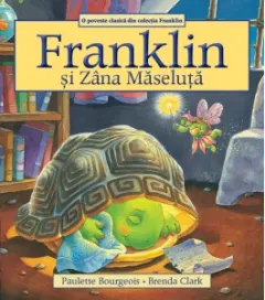 Coperta cărții Franklin și Zâna Măseluță