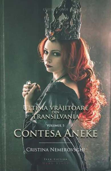 Coperta cărții Ultima vrajitoare din Transilvania vol.1 - Contesa Aneke