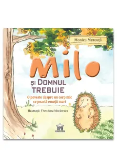 Coperta cărții Milo si domnul Trebuie