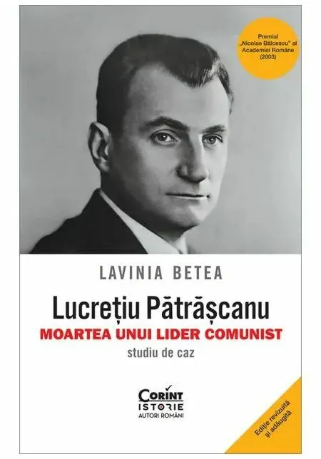 Coperta cărții Lucretiu Patrascanu – moartea unui lider comunist. Studiu de caz