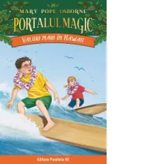 Coperta cărții Valuri mari in Hawaii. Portalul Magic nr. 24