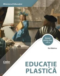 Coperta cărții Educatie plastica. Manual pentru clasa a VI-a