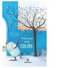 Coperta cărții Povestea unei colivii