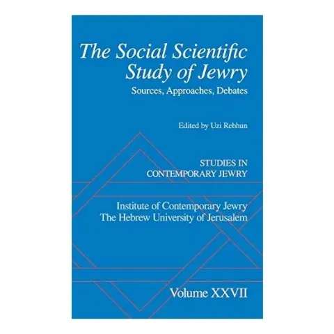 Coperta cărții The Social Scientific Study Of Jewry Sources Approaches Debates