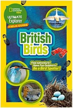 Coperta cărții Ultimate Explorer Field Guides British Birds