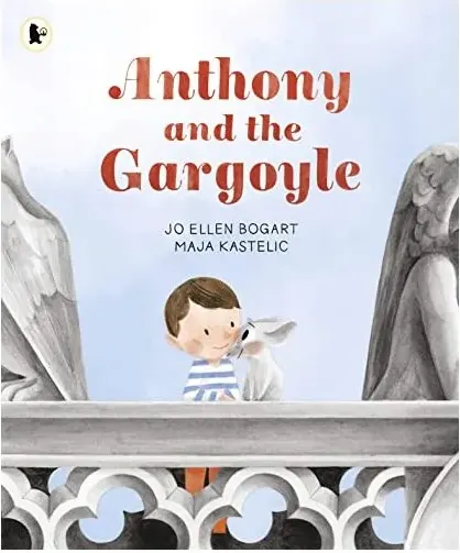 Coperta cărții Anthony and the Gargoyle