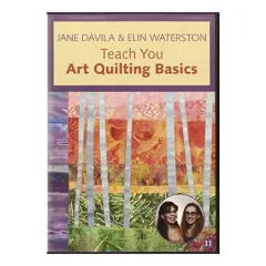 Coperta cărții Jane Davila & Elin Waterston Teach You Art Quilting
