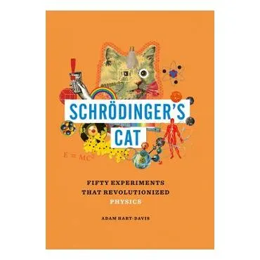 Coperta cărții Schrodingers Cat Physics