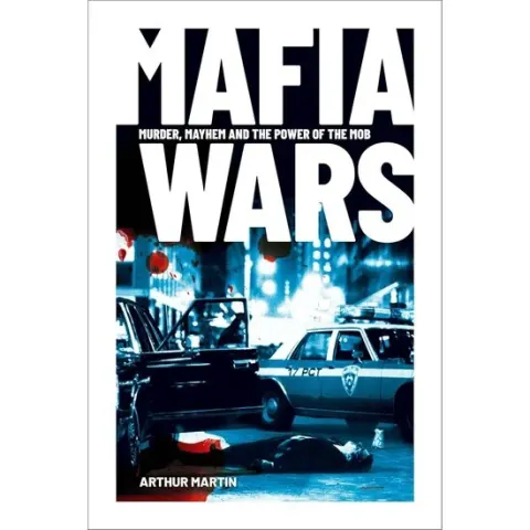 Coperta cărții Mafia Wars Murder, Mayhem and the Mob