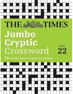 Coperta cărții The Times Jumbo Cryptic Crossword Book 22 Richard