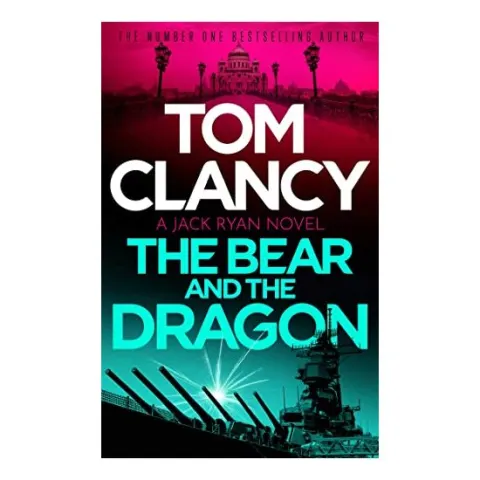 Coperta cărții Bear and the Dragon, Tom Clancy