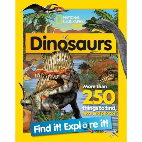 Coperta cărții National Geographic Kids: Find It! Explore It! Dinosaurs
