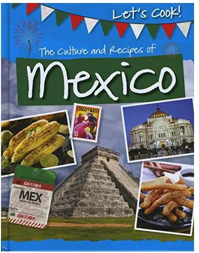Coperta cărții Culture and Recipes of Mexico