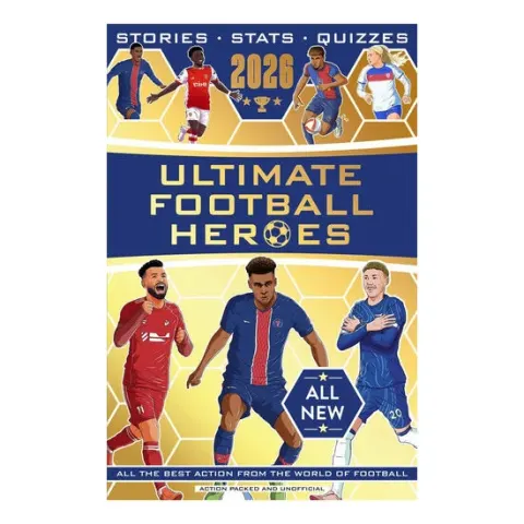 Coperta cărții Ultimate Football Heroes 2026 - BRAND NEW CONTENT: the perfect gift for fans of the beautiful game