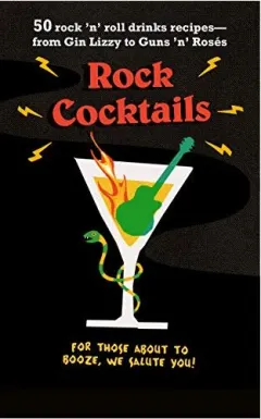 Coperta cărții Rock Cocktails