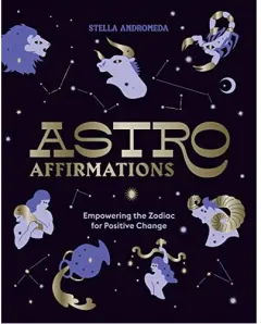 Coperta cărții AstroAffirmations, Stella Andromeda