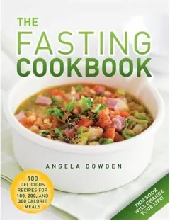Coperta cărții The fasting cookbook, Angela Dowden