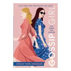 Coperta cărții Gossip Girl #2 : You Know You Love Me, Cecily von Ziegesar