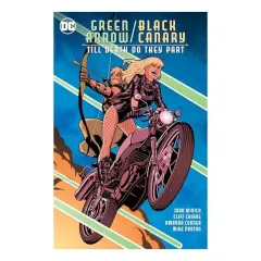 Coperta cărții Green Arrow/Black Canary, Judd Winick, Cliff Chiang, Mike Norton
