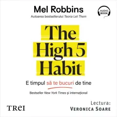 Coperta cărții The High 5 Habit. E timpul să te bucuri de tine (audiobook)