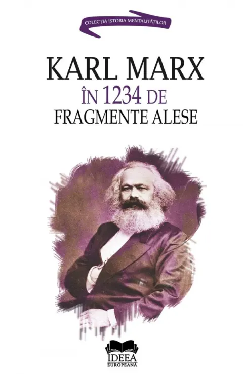 Coperta cărții Karl Marx în 1234 de fragmente