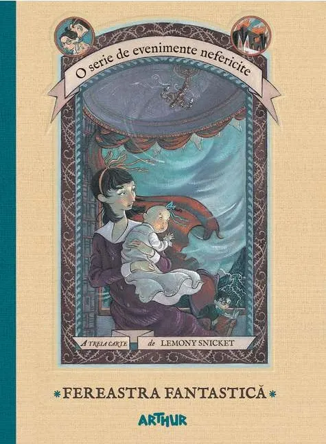 Coperta cărții Fereastra fantastică (O serie de evenimente nefericite, vol. 3)