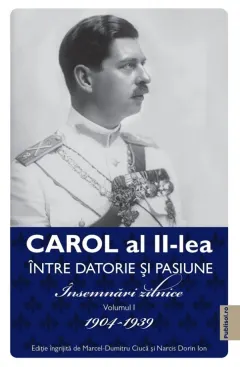 Coperta cărții Intre datorie si pasiune (vol. 1): Insemnari zilnice 1904-1939