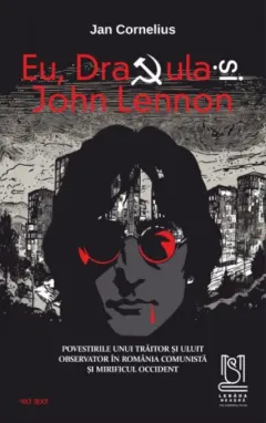 Coperta cărții Eu, Dracula si John Lennon