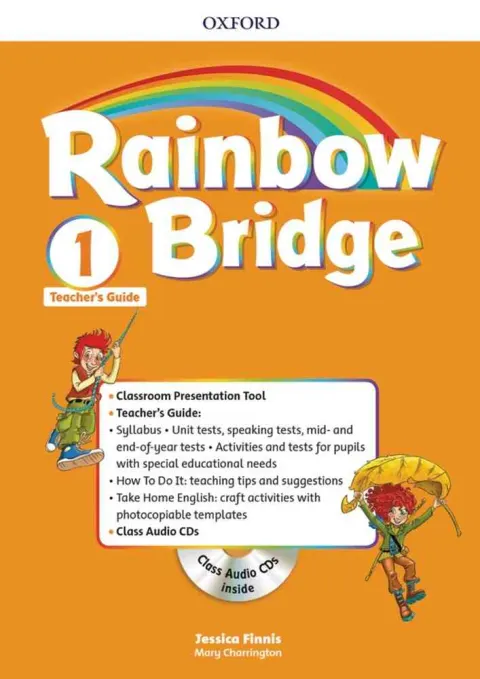 Coperta cărții Rainbow Bridge 1 Teacher's Guide Pack