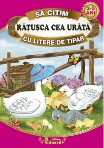 Coperta cărții Sa citim Ratusca cea urata cu litere de tipar