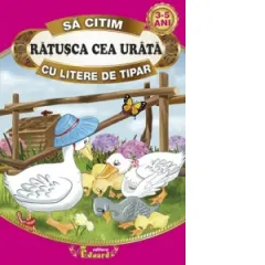 Coperta cărții Sa citim Ratusca cea urata cu litere de tipar