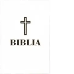 Coperta cărții Biblia sau Sfanta Scriptura (editie a Sfantului Sinod) format 0.53, coperta alba, aurita