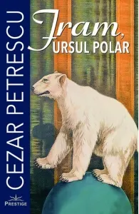 Coperta cărții Fram, ursul polar