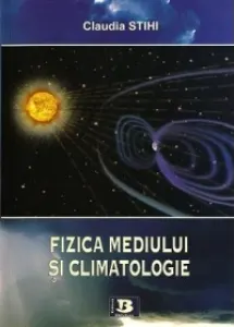 Coperta cărții Fizica mediului si climatologie