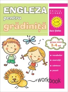 Coperta cărții Limba engleza pentru gradinita. Grupa mica 3-4 ani. Workbook