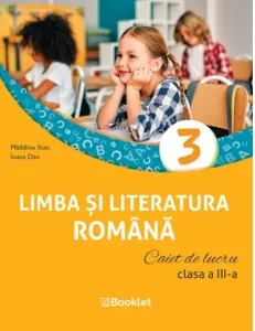 Coperta cărții Limba si literatura romana. Caiet de lucru pentru clasa a III-a