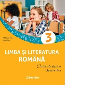 Coperta cărții Limba si literatura romana. Caiet de lucru pentru clasa a III-a