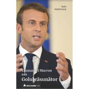 Coperta cărții Emmanuel Macron sau Golul rasunator