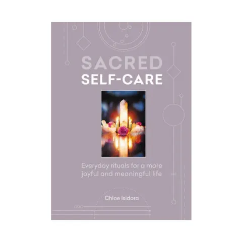 Coperta cărții Sacred self-care: everyday rituals for a more joyful and meaningful life