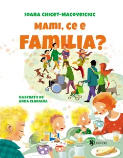 Coperta cărții Mami, ce e familia?