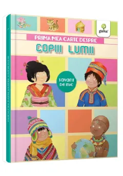 Coperta cărții Prima mea carte despre copiii lumii