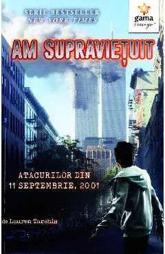 Coperta cărții Am supravietuit atacurilor din 11 septembrie 2001