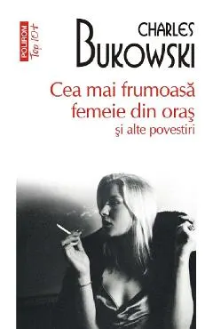 Coperta cărții Cea mai frumoasă femeie din oraș și alte povestiri