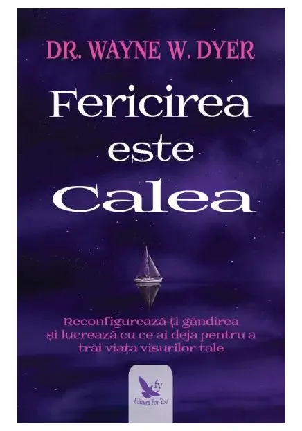 Coperta cărții Fericirea este calea
