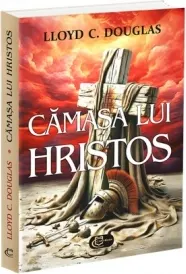 Coperta cărții Cămașa lui Hristos