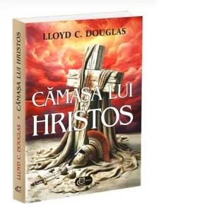 Coperta cărții Cămașa lui Hristos