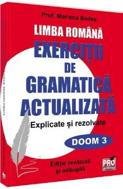Coperta cărții Limba romana. Exercitii de gramatica actualizata. Explicate si rezolvate
