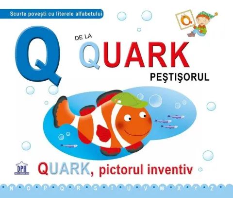 Coperta cărții Q de la Quark pestisorul