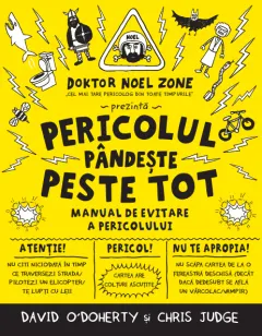 Coperta cărții Pericolul pândește peste tot. Manual de evitare a pericolului